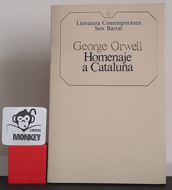 Homenaje a Cataluña - George Orwell