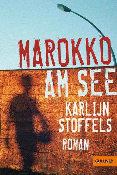 Marokko am See - Karlijn Stoffels