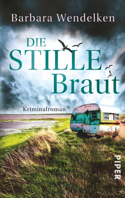 Die stille Braut - Barbara Wendelken