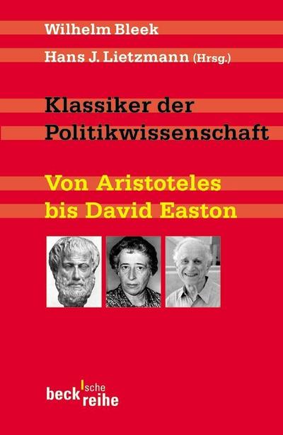 Klassiker der Politikwissenschaft - Hans J. Lietzmann