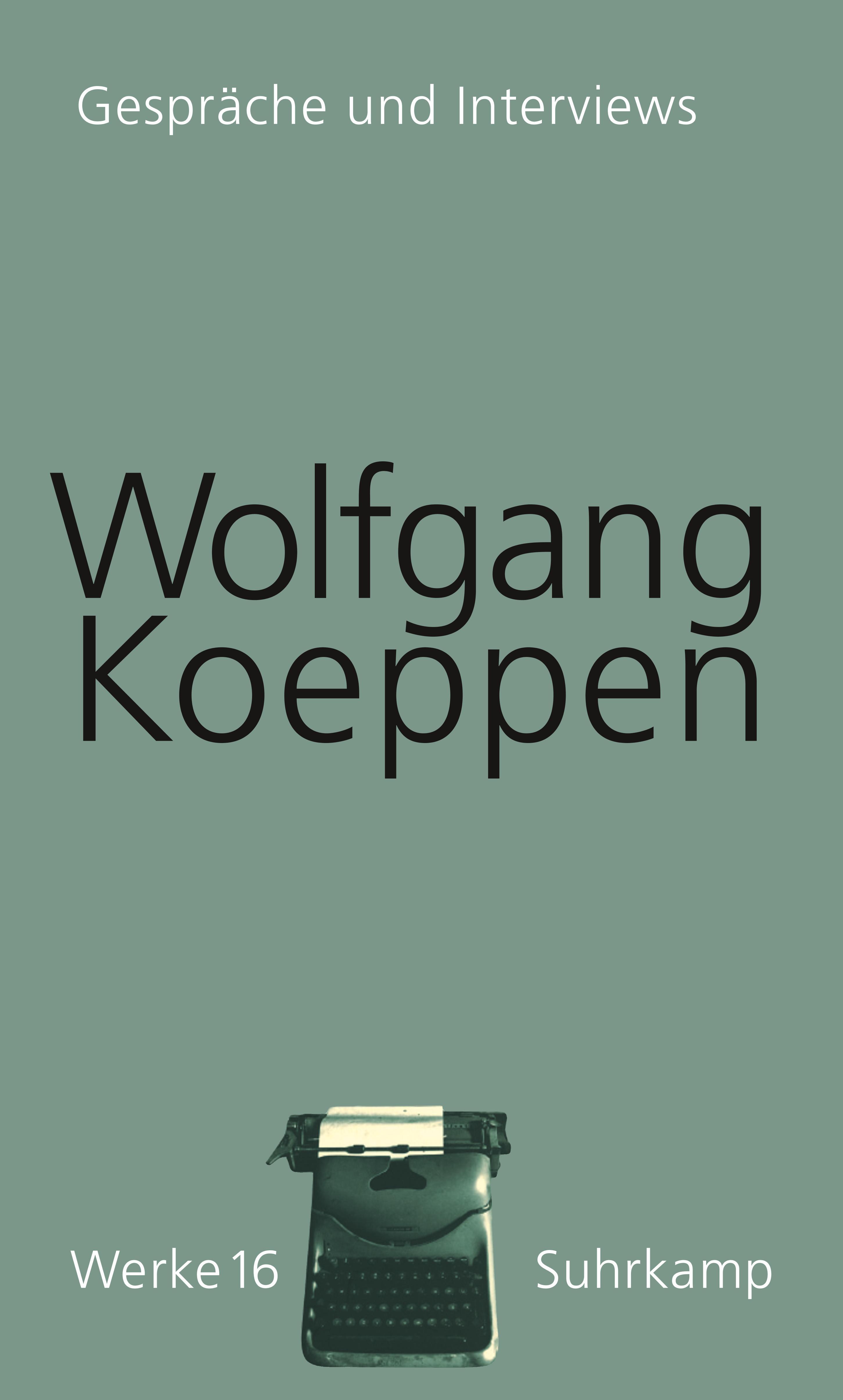 Werke in 16 Baenden - Kracauer, Siegfried|Koeppen, Wolfgang