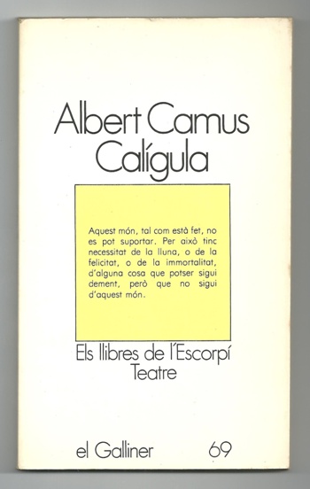 CALIGULA (Edicio en Catala) - CAMUS, ALBERT