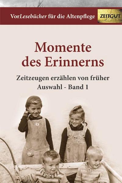 Momente des Erinnerns 1 - Auswahl - Rath. Bettina