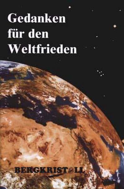 Gedanken für den Weltfrieden - Martin Fieber