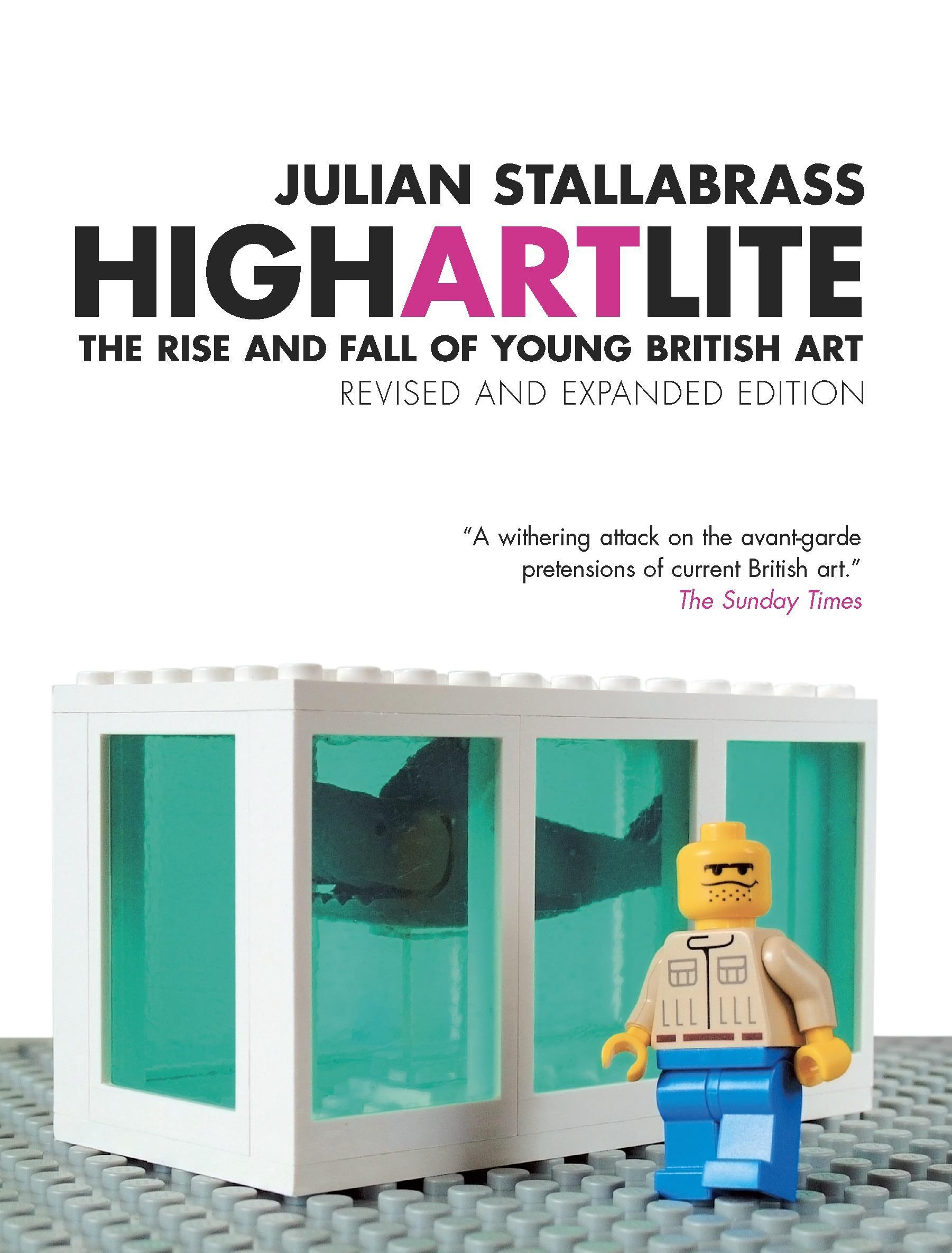 High Art Lite - Stallabrass, Julian