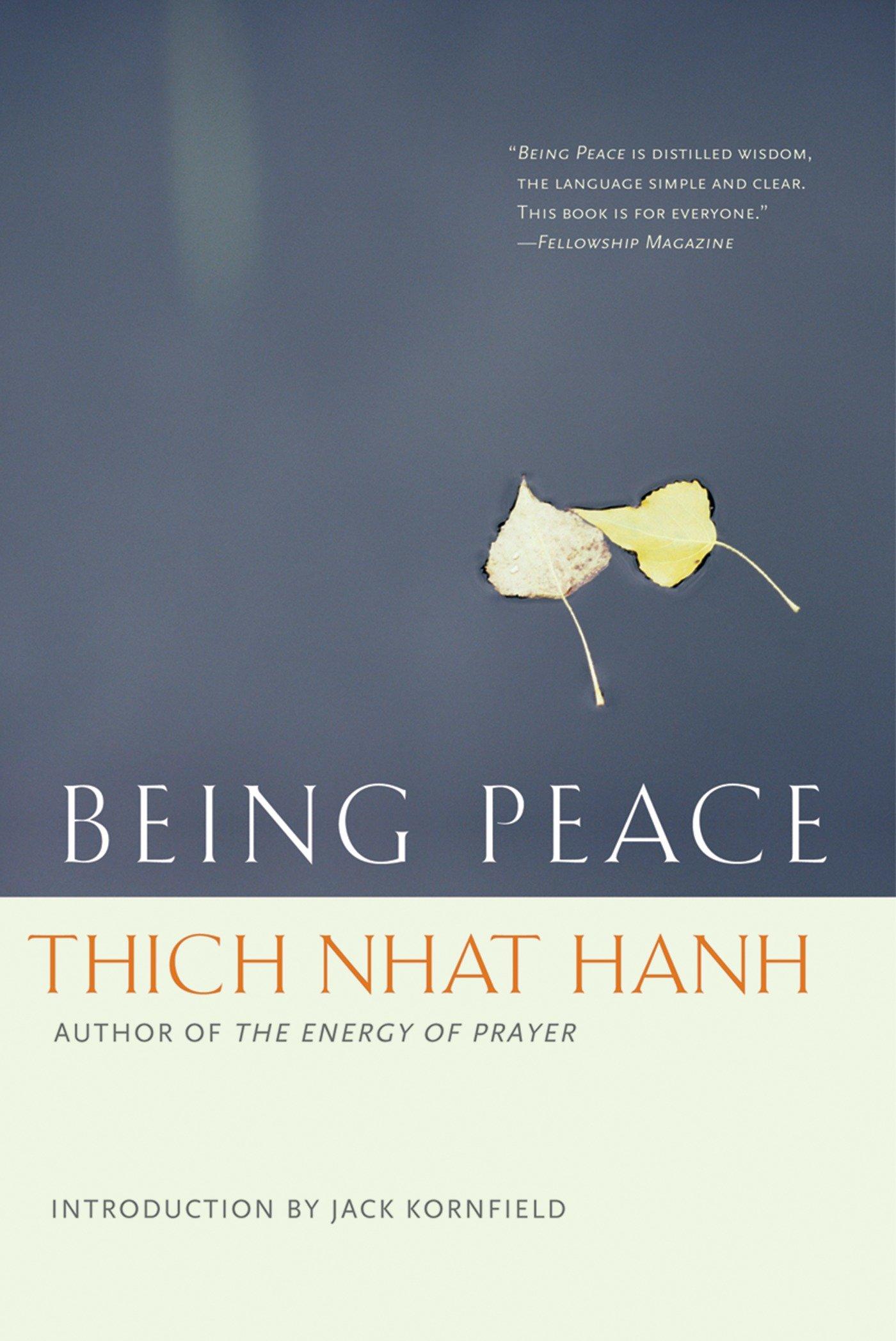 Being Peace - Thich Nhat Hanh