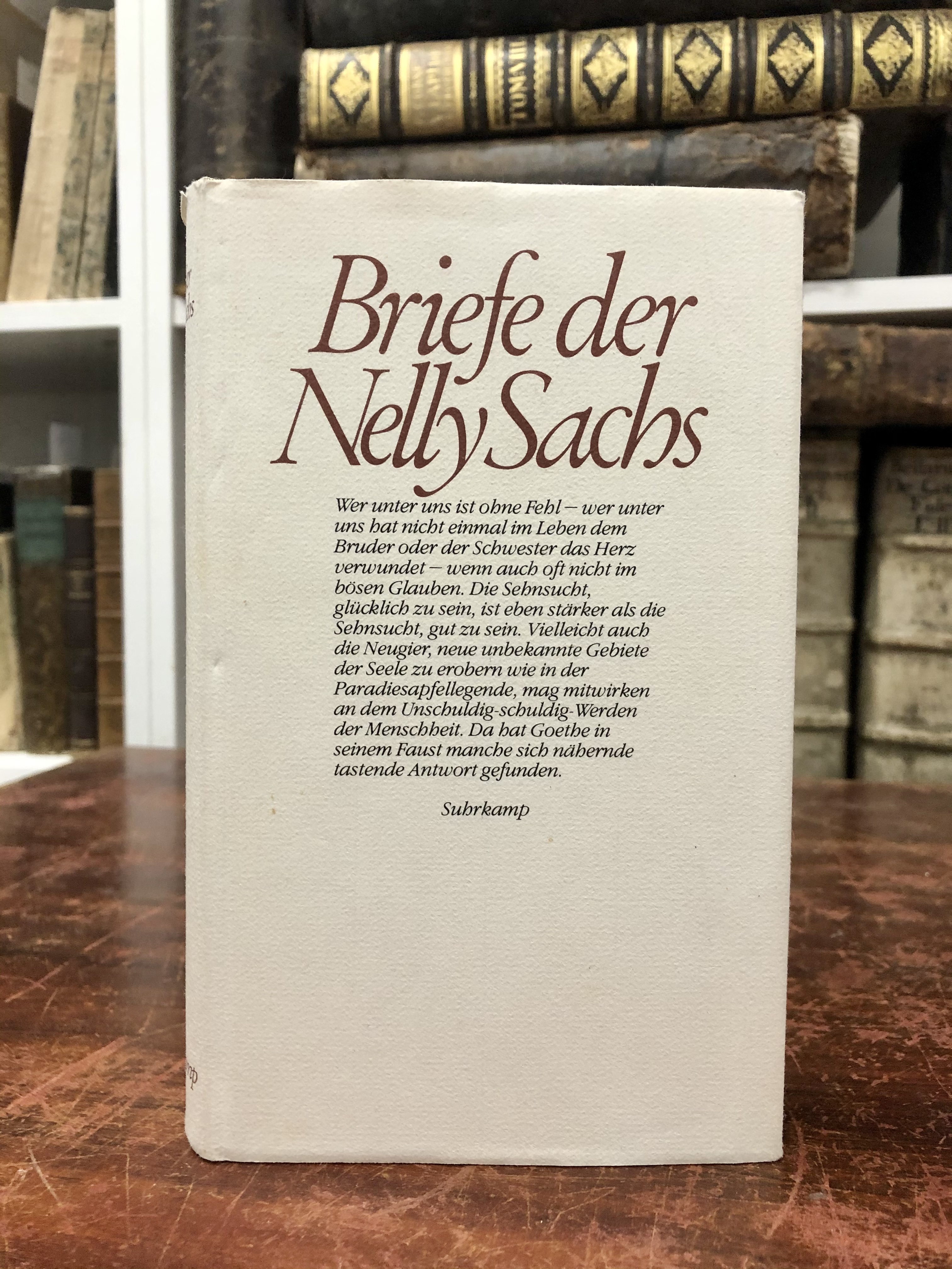 Briefe der Nelly Sachs. Hrsg. von Ruth Dinesen und Helmut Müssener. - Sachs Nelly,