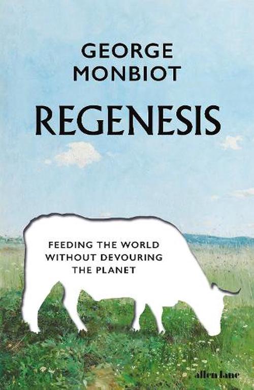 Regenesis (Paperback) - George Monbiot