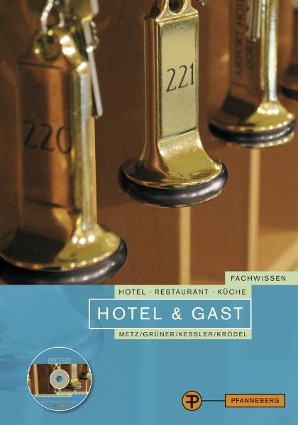 Hotel & Gast - Grüner, Hermann, Thomas Kessler Conrad Krödel u. a.