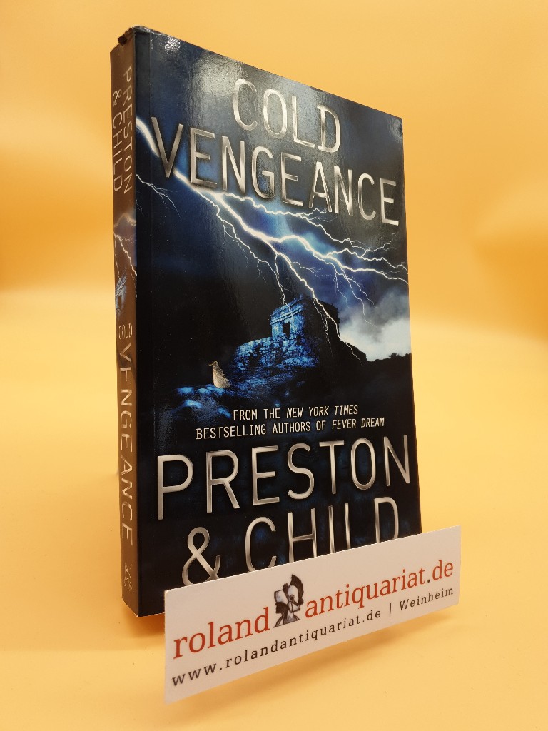 Cold Vengeance: An Agent Pendergast Novel - Child, Lincoln und Douglas Preston