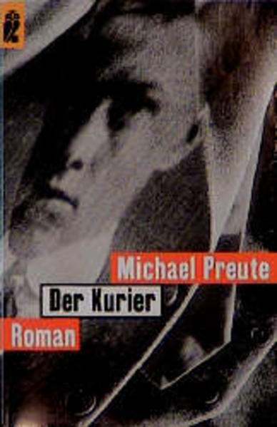 Der Kurier (Ullstein Taschenbuch) - Preute, Michael