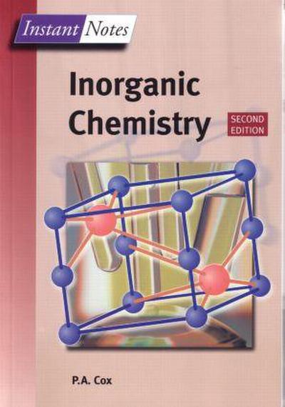 BIOS Instant Notes in Inorganic Chemistry - Tony Cox