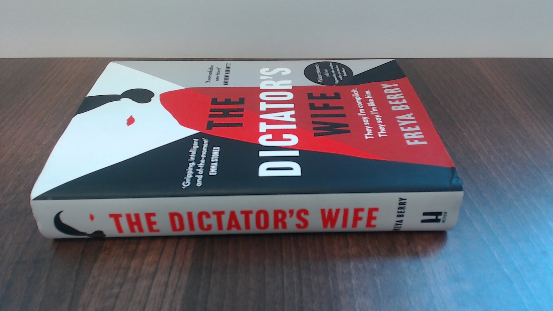 The Dictators Wife The BBC Between the Covers Book Club pick (Signed