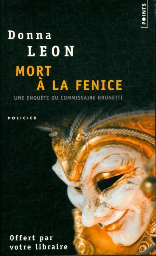 Mort à la Fenice - Donna Leon - Donna Leon