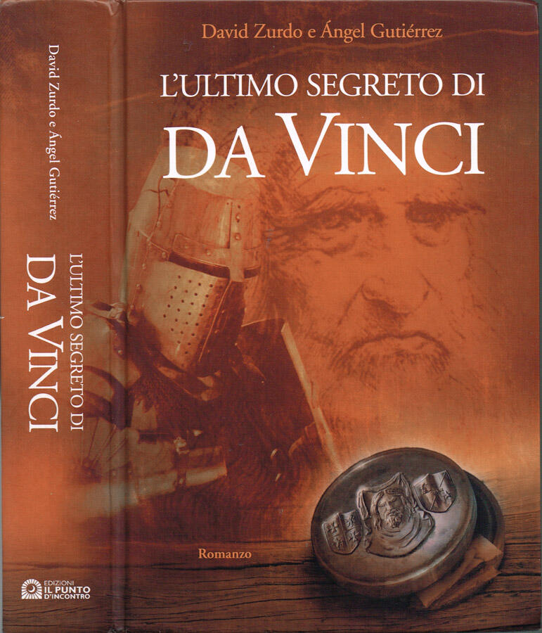 L'ultimo segreto di da Vinci - David Zurdo, Angel Gutierrez