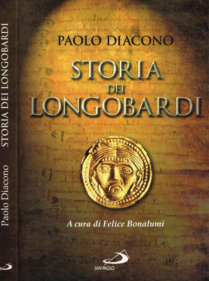 Storia dei Longobardi - Paolo Diacono