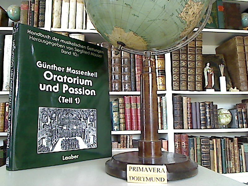 Oratorium und Passion. Teil 1. - Massenkeil, Günther