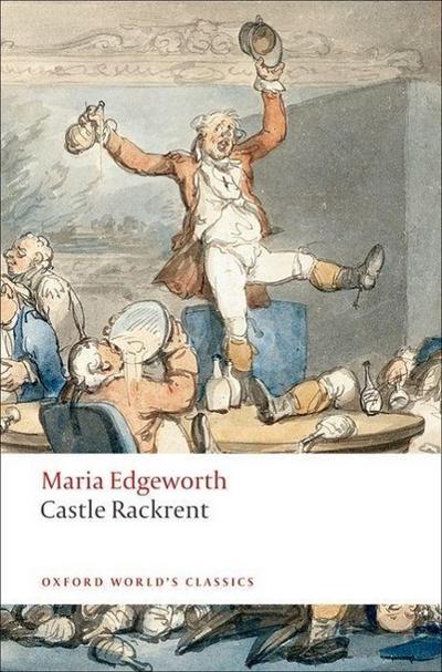 Castle Rackrent - Maria Edgeworth