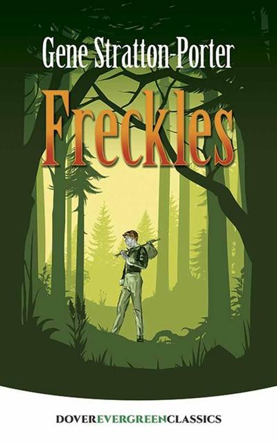 Freckles - Gene Stratton-Porter