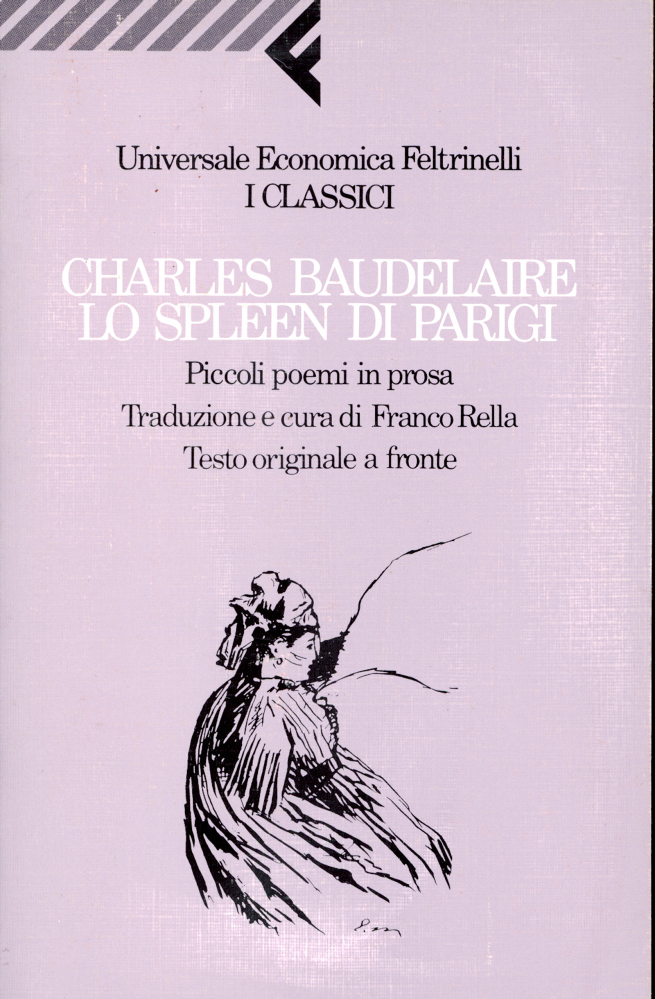 Lo spleen di Parigi : piccoli poemi in prosa - Baudelaire, Charles