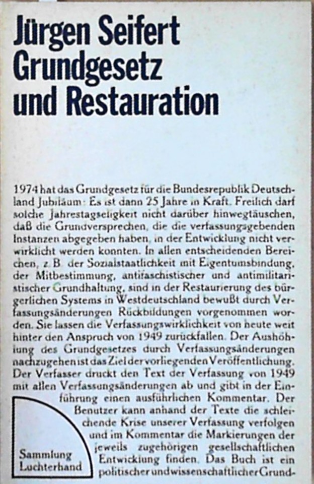 Grundgesetz und Restauration - Jürgen, Seifert