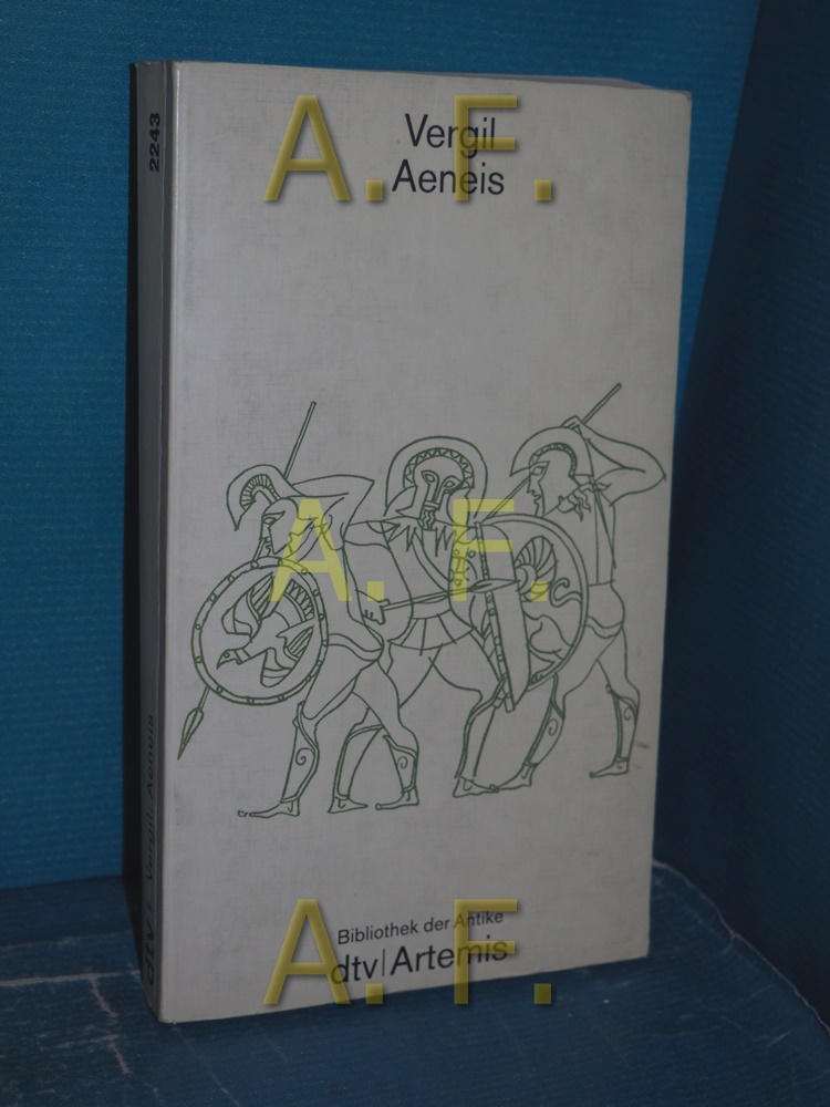 Aeneis. Vergil. Übers. von Johannes Götte in Zusammenarb. mit Maria Götte. Mit einer Einf. von Bernhard Kytzler / Epos der Antike, dtv , 2243 : Bibliothek der Antike : Literatur, Philosophie, Wissenschaft - Vergilius Maro, Publius und Johannes Götte