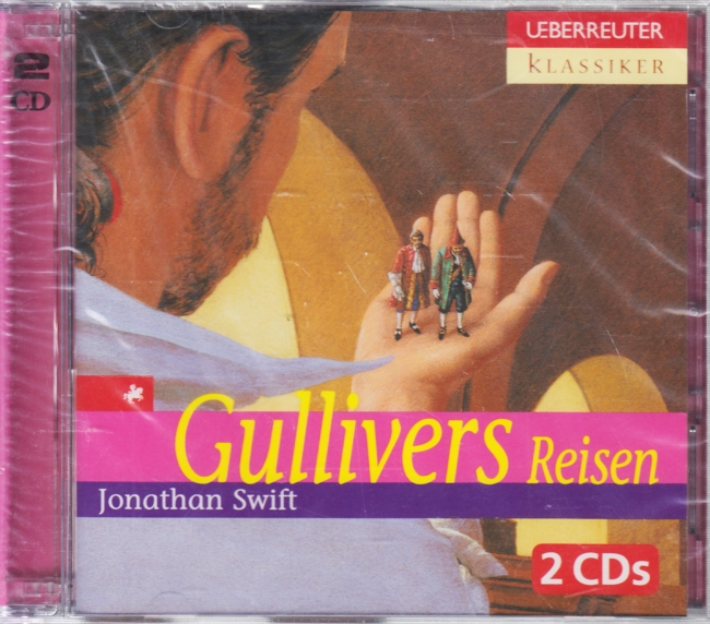 Gullivers Reisen (2 Audio CDs - Hörbuch). - Swift, Jonathan