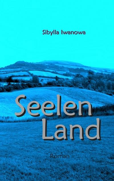 SeelenLand - Sibylla Iwanowa
