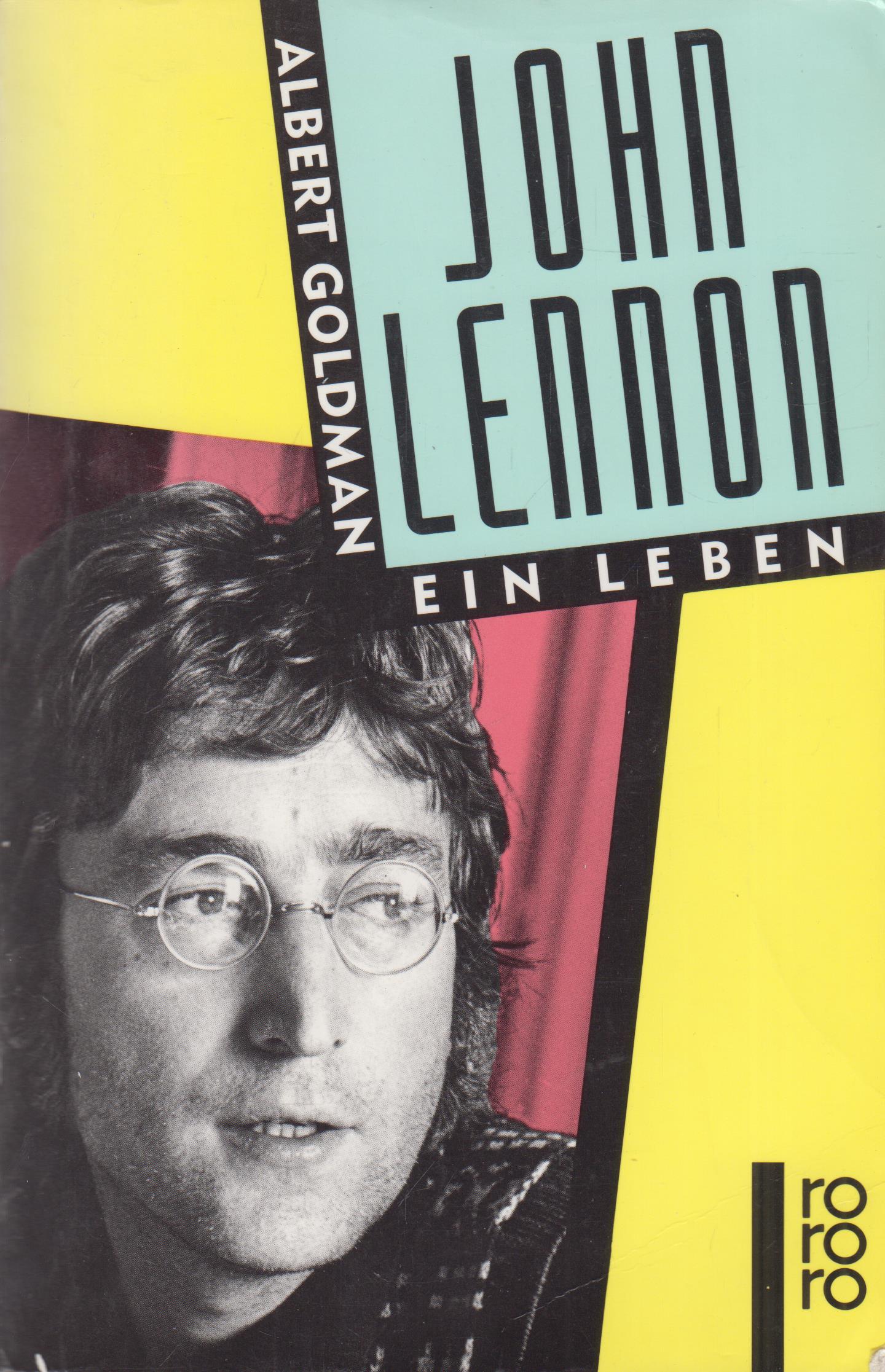 John Lennon Ein Leben - Goldman, Albert