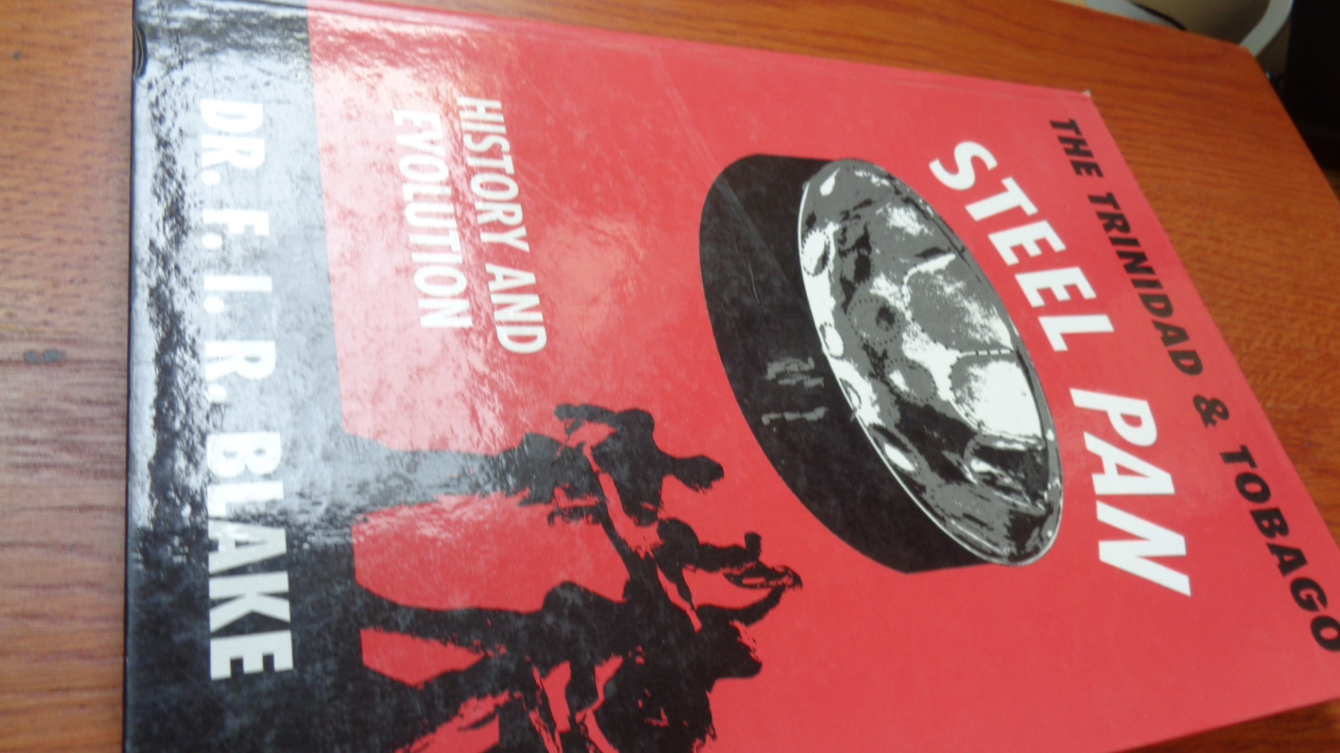 The Trinidad & Tobago Steel Pan History and Evolution by Dr. Felix I.R