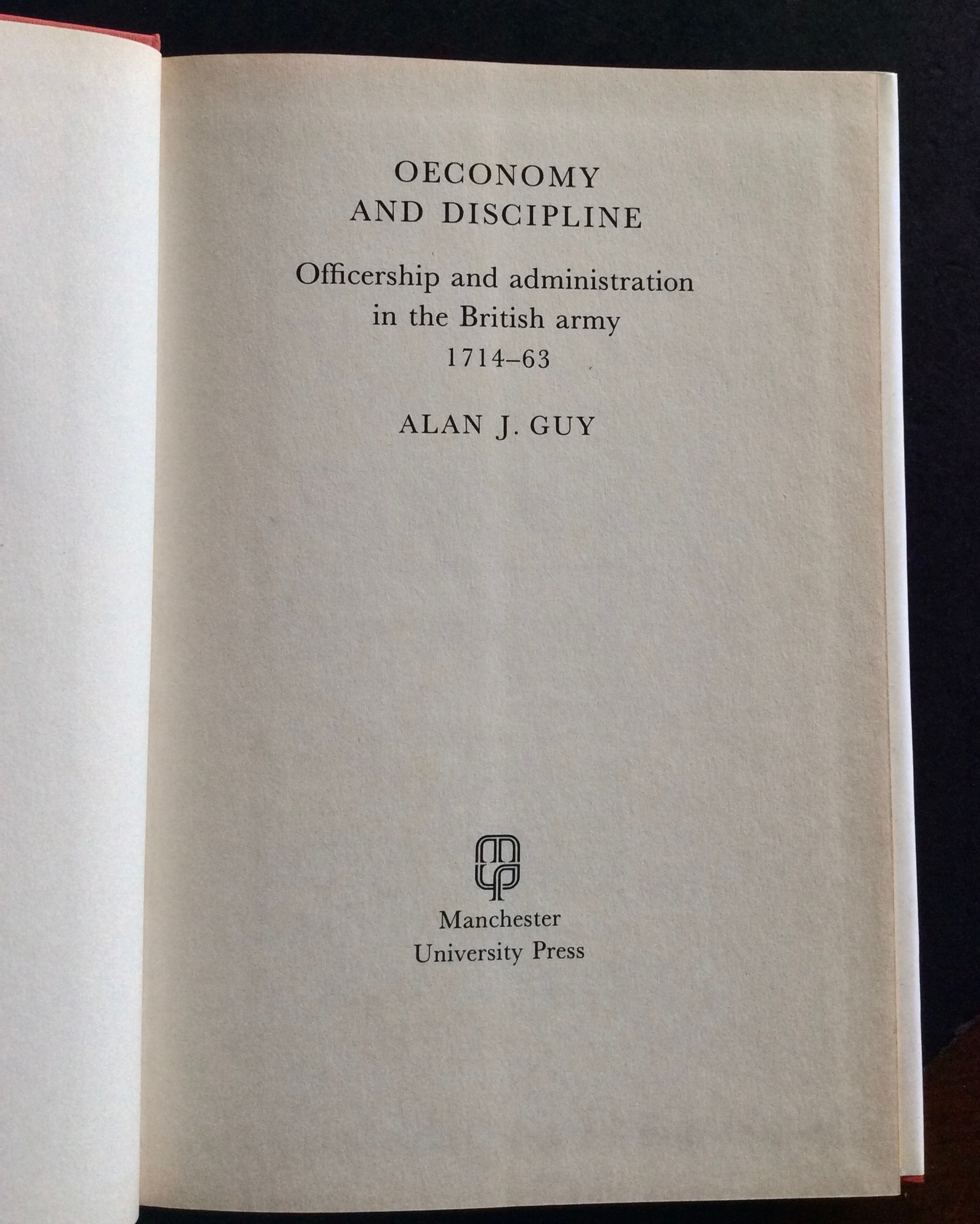 Oeconomy and Discipline. Officership and administration in