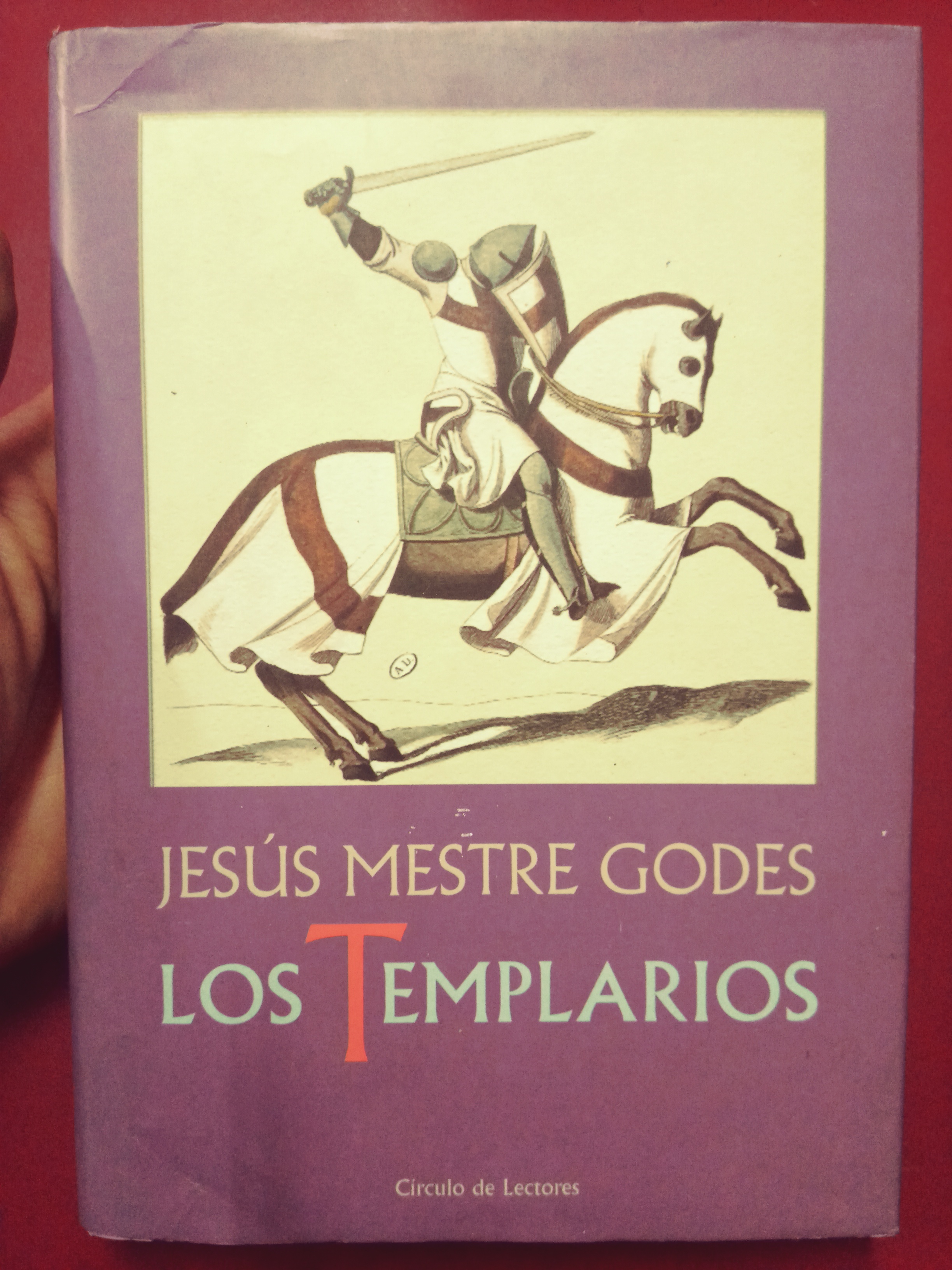 Los templarios. Alba y crepúsculo de los caballeros - Jesús Mestre Godes