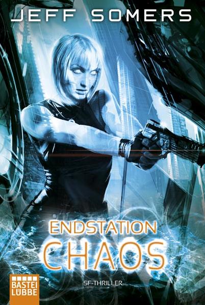 Endstation: Chaos Roman - Somers, Jeff