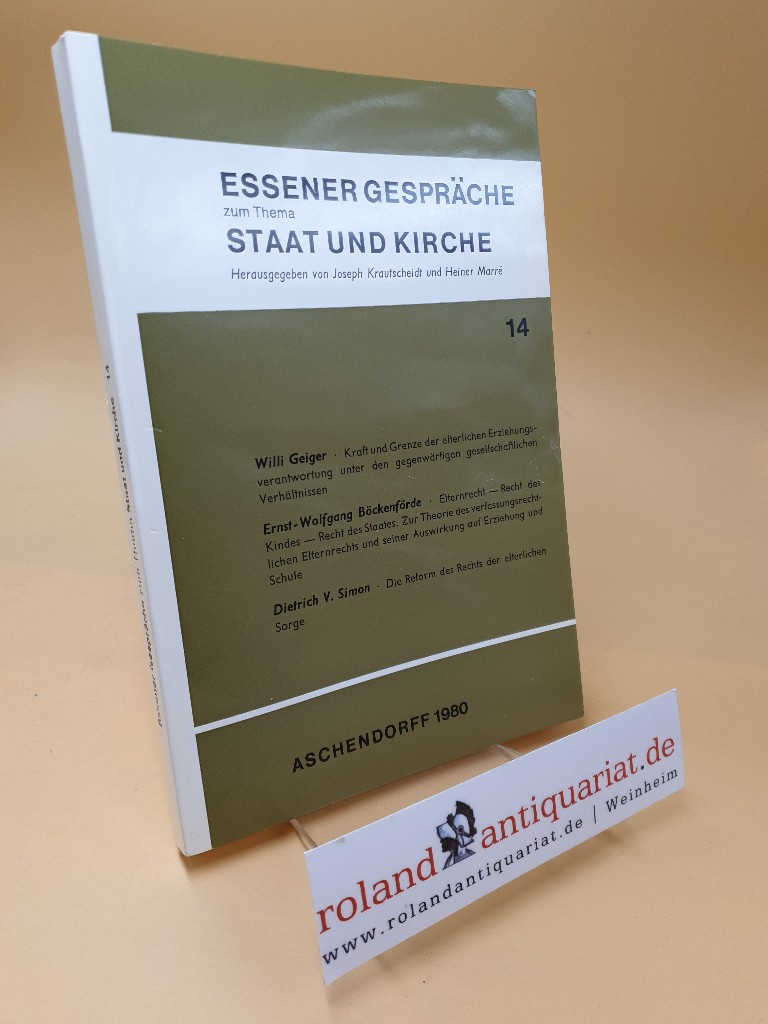 Essener Gespräche zum Thema Staat und Kirche ; 14 - Joseph Krautscheidt, (Hrsg.) und (Hrsg.) Heiner Marre