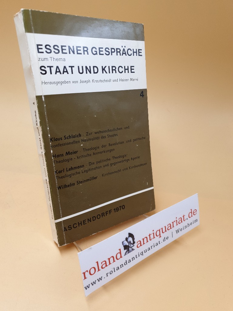 Essener Gespräche zum Thema Staat und Kirche ; 4 - Joseph Krautscheidt, (Hrsg.) und (Hrsg.) Heiner Marre