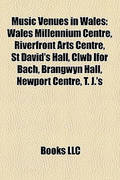 Music venues in Wales : Indoor arenas in Wales, Music festivals in Wales, Music venues in Newport, Nightclubs in Wales, Wales Millennium Centre, List of music concerts at the Millennium Stadium, National Eisteddfod of Wales, Brecon Jazz Festival - Source