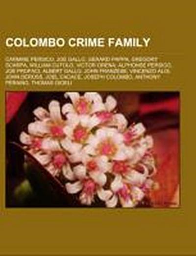 Colombo crime family : Carmine Persico, Joe Gallo, Gerard Pappa, Gregory Scarpa, William Cutolo, Victor Orena, Alphonse Persico, Joe Profaci, Albert Gallo, John Franzese, Vincenzo Aloi, John DeRoss, Joel Cacace, Joseph Colombo, Anthony Peraino, Thomas Gioeli - Source