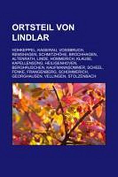 Ortsteil von Lindlar : Hohkeppel, Kaiserau, Voßbruch, Remshagen, Schmitzhöhe, Brochhagen, Altenrath, Linde, Hommerich, Klause, Kapellensüng, Heiligenhoven, Berghäuschen, Kaufmannsommer, Scheel, Fenke, Frangenberg, Schümmerich, Georghausen, Vellingen - Quelle