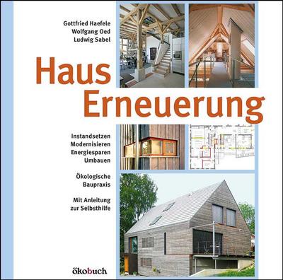 Hauserneuerung - Gottfried Haefele
