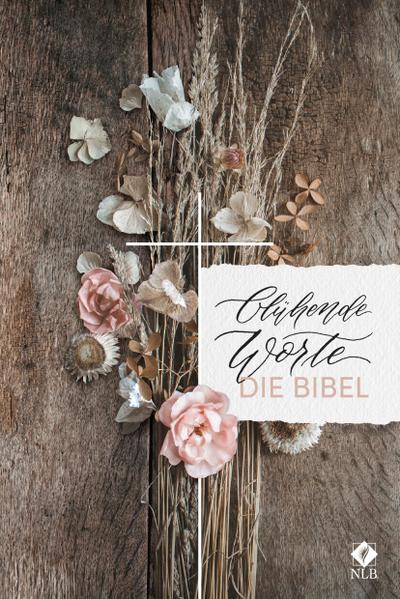 Blühende Worte. Die Bibel - Jeannette Mokosch