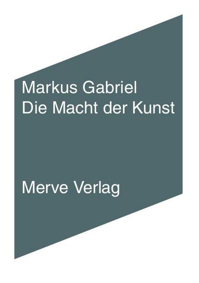 Die Macht der Kunst - Markus Gabriel