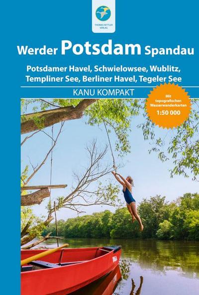 Kanu Kompakt Potsdam, Werder, Spandau - Michael Hennemann