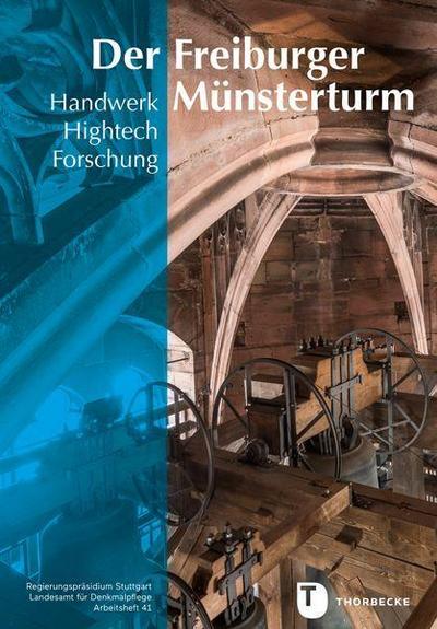 Der Freiburger Münsterturm - Thorbecke