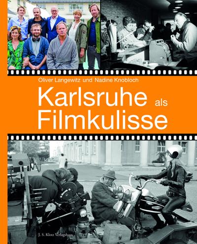 Karlsruhe als Filmkulisse - Oliver Langewitz
