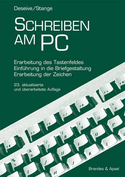 Schreiben am PC - Norbert Deseive