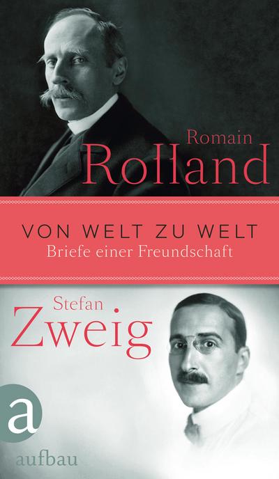 Von Welt zu Welt - Romain Rolland