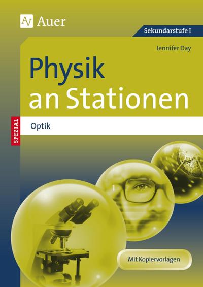 Physik an Stationen Spezial Optik - Jennifer Day