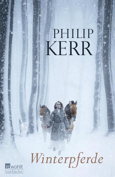 Winterpferde - Philip Kerr