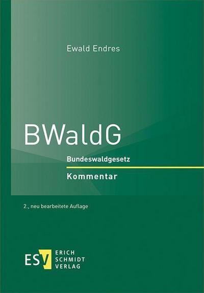 BWaldG - Ewald Endres