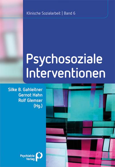 Psychosoziale Interventionen - Silke Birgitta Gahleitner